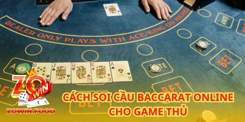 Hướng Dẫn Cách Soi Cầu Baccarat Online Với Tỷ Lệ Thắng 99,99% 2 Hướng dẫn cách soi cầu baccarat online cho game thủ
